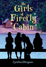 The girls of Firefly Cabin cover image