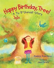 Happy Birthday, Tree! cover image