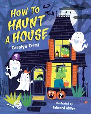 How to haunt a house cover image