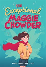 The exceptional Maggie Chowder cover image