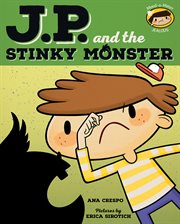 Jp and the stinky monster. Feeling Jealous cover image