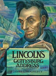 Lincoln's Gettysburg address : a pictorial interpretation painted by James Daugherty cover image