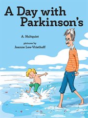 A day with Parkinson's cover image