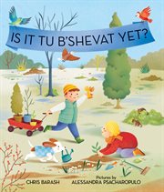 Is it Tu b'Shevat yet? cover image