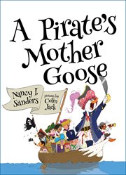 A pirate's Mother Goose (and other rhymes) cover image