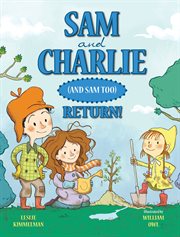 Sam and Charlie (and Sam Too) Return! cover image