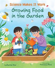 Growing food in the garden cover image