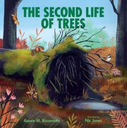 The second life of trees cover image