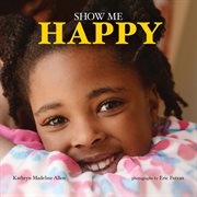Show me happy cover image