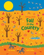 Taking a walk : fall in the country cover image