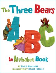 The three bears ABC : an alphabet book cover image