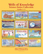 Wells of knowledge science series collection grade 1-2 cover image