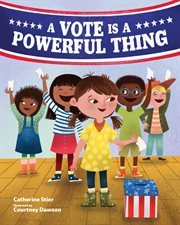 A vote is a powerful thing cover image