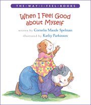 When I feel good about myself cover image