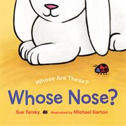 Whose Nose? cover image