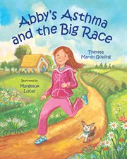 Abby's asthma and the big race cover image