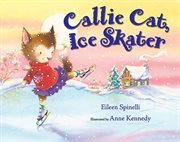 Callie Cat, ice skater cover image