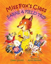 Miss Fox's class earns a field trip cover image