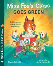Miss Fox's class goes green cover image