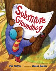 Substitute groundhog cover image