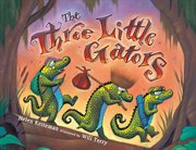 The three little gators cover image