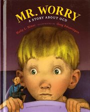 Mr. Worry : a story about OCD cover image