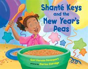 Shanté Keys and the New Year's peas cover image