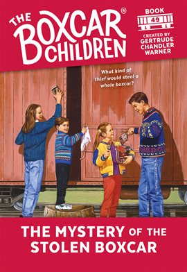Cover image for The Mystery of the Stolen Boxcar