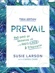 Prevail : 365 Days of Growing in God's Love and Strength cover image