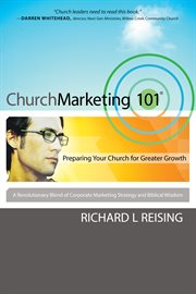 Church Marketing 101 Preparing Your Church for Greater Growth cover image