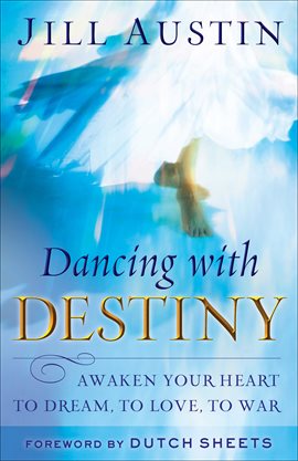 Cover image for Dancing with Destiny