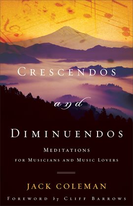 Cover image for Crescendos and Diminuendos