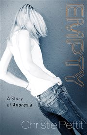 Empty a story of anorexia cover image