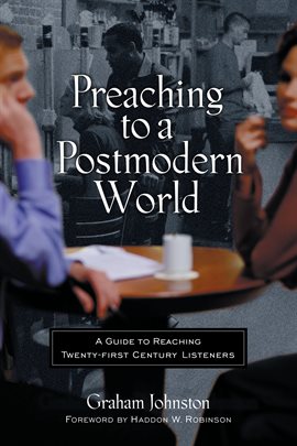 Cover image for Preaching to a Postmodern World