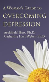 A woman's guide to overcoming depression cover image