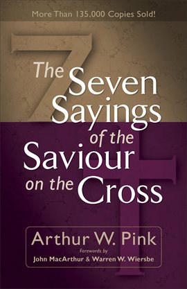 Cover image for The Seven Sayings of the Saviour on the Cross