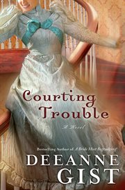Courting trouble : a novel cover image