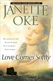 Love Comes Softly cover image