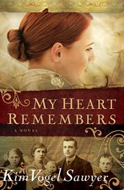My heart remembers a novel cover image