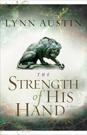 The strength of His hand cover image