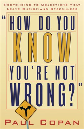 Cover image for How Do You Know You're Not Wrong?