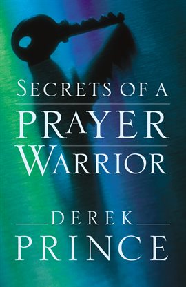 Cover image for Secrets of a Prayer Warrior