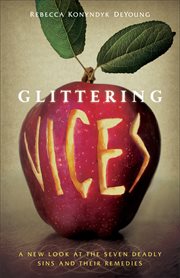 Glittering Vices Glittering Vices