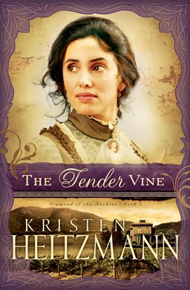 Cover image for The Tender Vine