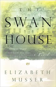 The Swan House a novel cover image