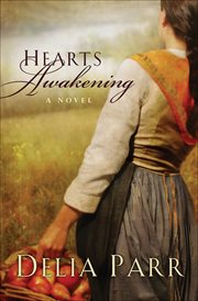 Hearts awakening a novel cover image