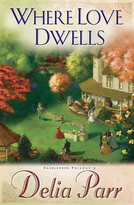 Cover image for Where Love Dwells