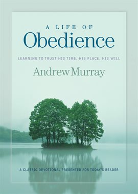 Cover image for A Life of Obedience