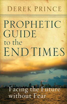 Cover image for Prophetic Guide to the End Times