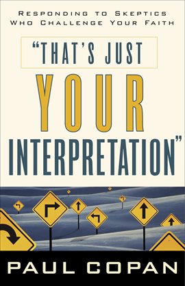 Cover image for That's Just Your Interpretation
